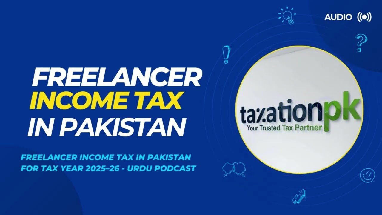 How to File Tax for Multiple Income Sources (Job + Freelancing) in Pakistan 2025-2026